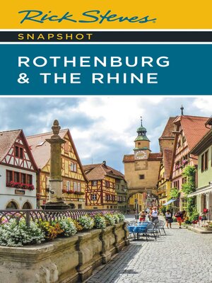 Rick Steves Snapshot Rothenburg & the Rhine - ebook